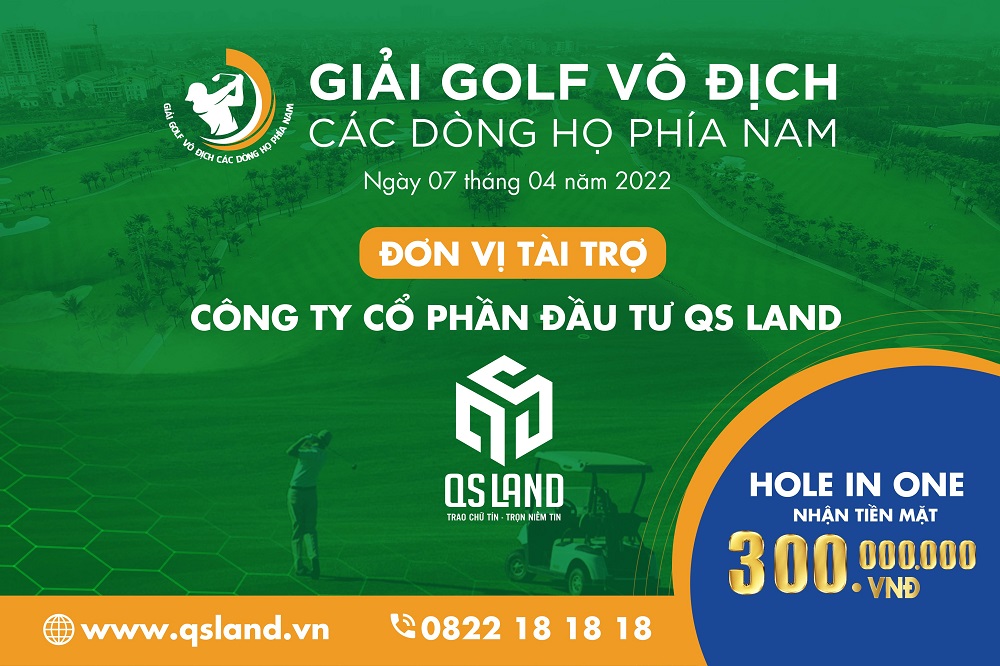 QS Land – Nhà tài trợ vàng giải golf vô địch các dòng họ phía Nam
