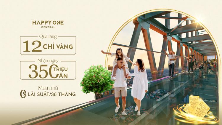 Happy One Central: Tiếp Tục Tăng Tốc Về Tiến Độ Và Ưu Đãi Hấp Dẫn